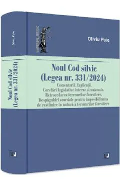 Noul Cod silvic (Legea nr. 331 din 2024)