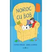 Noroc cu Bob