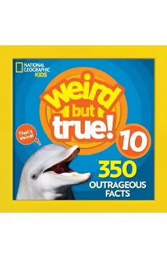 Weird But True! 10