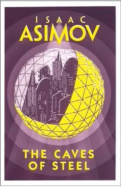 Caves of Steel