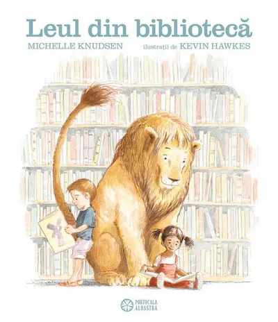 Leul din bibliotecă - Hardcover - Michelle Knudsen