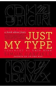 Just My Type: A Book about Fonts