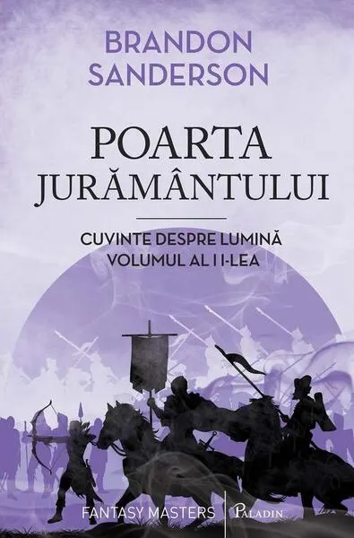Poarta jurământului. Cuvinte despre lumină (Vol. 2) - Hardcover - Brandon Sanderson