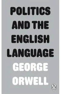 Politics and the English Language