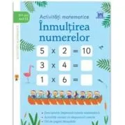 Activitati matematice. Inmultirea numerelor (Mate 8-9 ani)