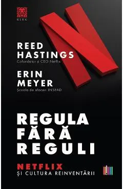 eBook Regula fara reguli. Netflix si cultura reinventarii
