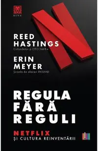 eBook Regula fara reguli. Netflix si cultura reinventarii