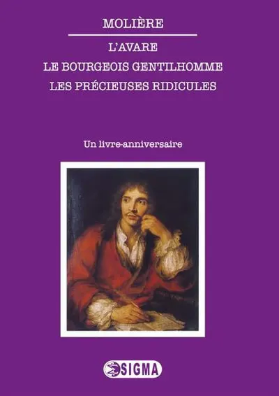 L’Avare. Le bourgeois gentilhomme. Les précieuses ridicules - Paperback brosat - Molière