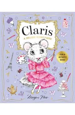 Claris: A Tr�s Chic Activity Book: Claris: The Chicest Mouse in Paris