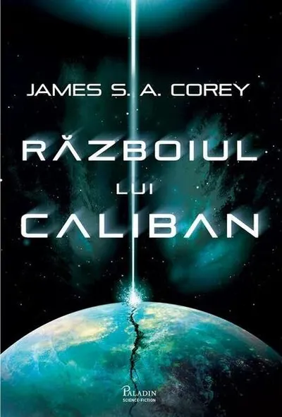 Războiul lui Caliban (Vol.2) - Hardcover - James Corey