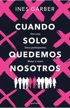 Cuando Solo Quedemos Nosotros / When Only We Remain