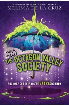The (Super Secret) Octagon Valley Society