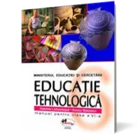 Educaţie tehnologică . Manual clasa a VI-a