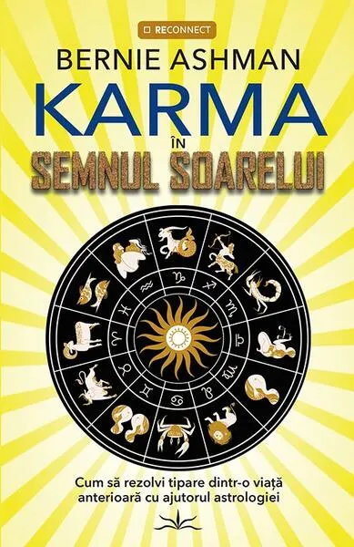 Karma în semnul soarelui - Paperback brosat - Bernie Ashman