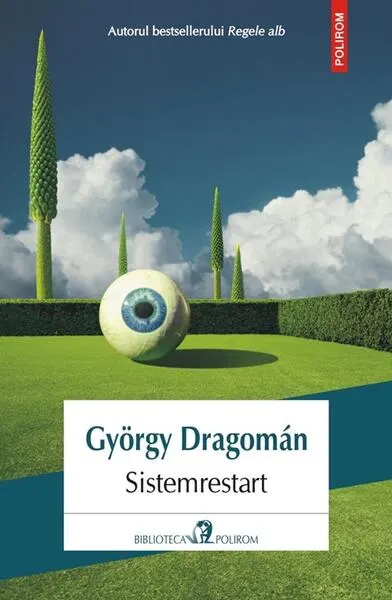 Sistemrestart - Paperback brosat - György Dragomán