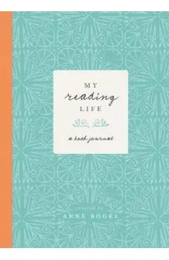My Reading Life: A Book Journal