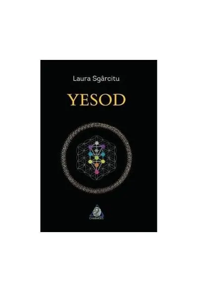 Yesod - Paperback brosat - Laura Sgârcitu