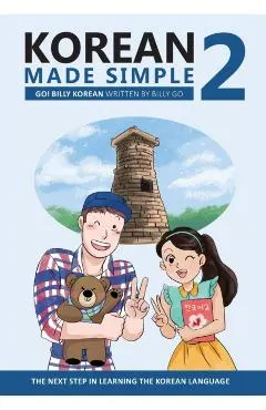 Korean Made Simple 2: The next step in learning the Korean language