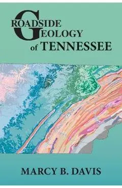 Roadside Geology of Tennessee