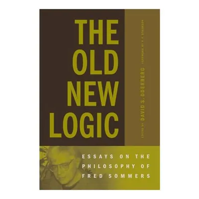 The Old New Logic