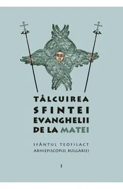 Talcuirea Sfintei evanghelii de la Matei