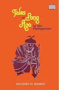 Tales of Long Ago in the Philippines