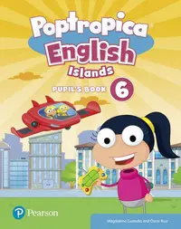 Poptropica English Islands 6, Pupil's Book + Online Activities (A2+) - Paperback brosat - Magdalena Custodio, Oscar Ruiz