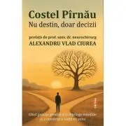 Nu destin, doar decizii