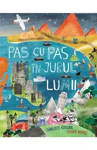 Pas cu pas in jurul lumii