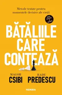 Bătăliile care contează - Paperback brosat - Magor Csibi, Radu Predescu