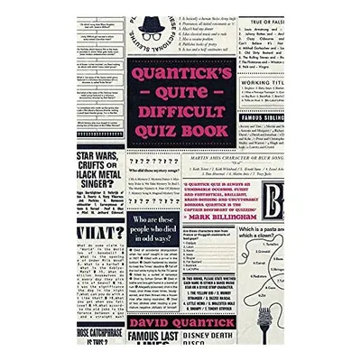 Quantick's Quite Difficult Quiz Book