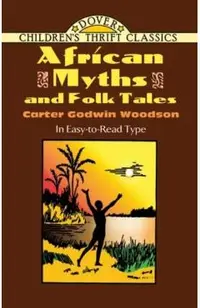 African Myths and Folk Tales