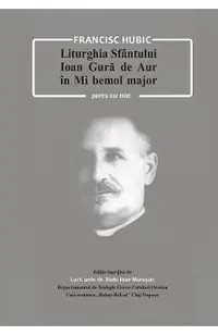 eBook Liturghia Sfantului Ioan Gura de Aur in Mi bemol major pentru cor mixt
