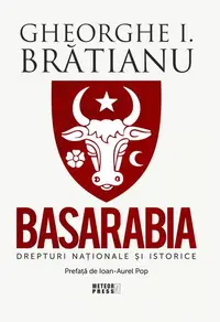 Basarabia - Paperback brosat - Gheorghe I. Brătianu