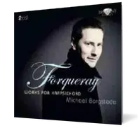 Forqueray: Works for Harpsichord