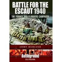 Battle for the Escaut 1940