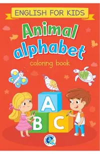Animal alphabet. English for kids: Carte de colorat