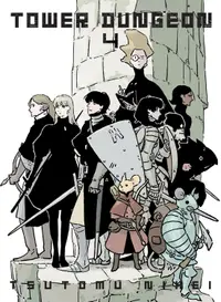Tower Dungeon, Vol. 4