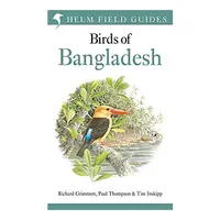 Field Guide to the Birds of Bangladesh