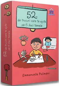 52 de trucuri care te ajută să-ți faci temele - Paperback - Emmanuelle Poliméni, Magali Clavelet