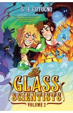 The Glass Scientists: Volume Two