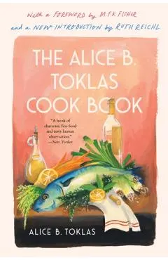 The Alice B. Toklas Cook Book