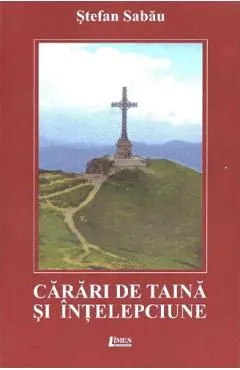 Carari de taina si intelepciune