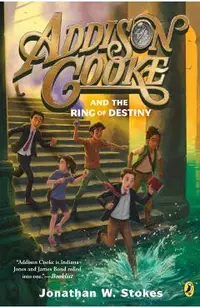 Addison Cooke and the Ring of Destiny