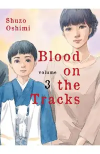 Blood on the Tracks, Volume 3