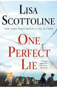 One Perfect Lie