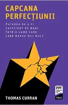 Capcana perfectiunii