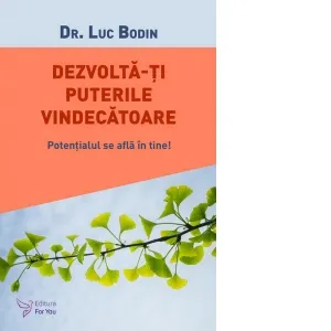Dezvolta‑ti puterile vindecatoare! Potentialul se afla in tine