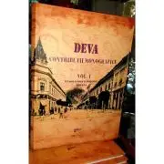 Deva, contributii monografice. Volumul 1, de lux