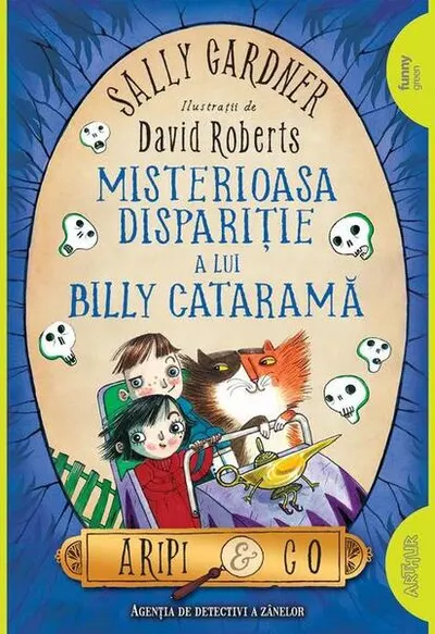 Misterioasa dispariție a lui Billy Cataramă. Aripi & Co (Vol. 3) - Paperback brosat - Sally Gardner